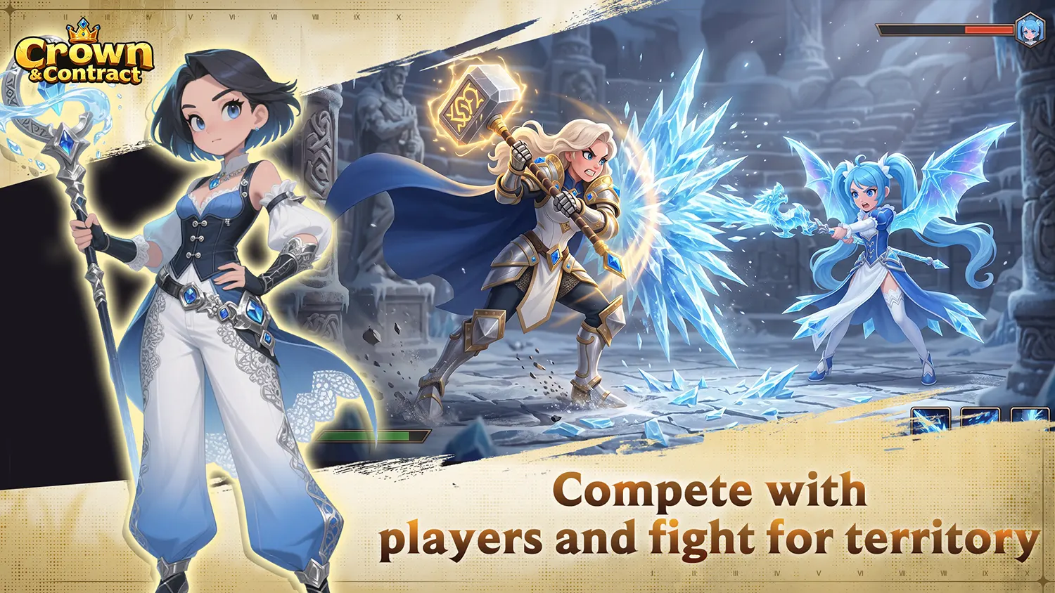 Compete with players and fight for territory